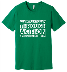 Compassion Through Action Tee